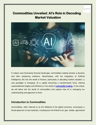 Commodities Unveiled-AI's Role in Decoding Market Valuation