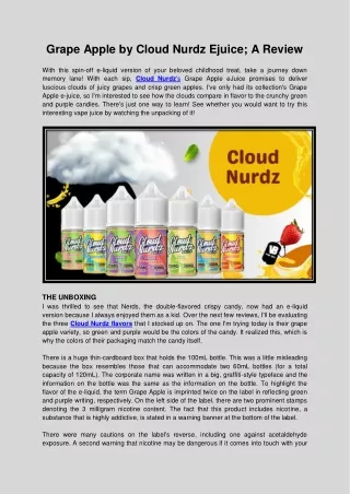 Grape Apple by Cloud Nurdz Ejuice; A Review