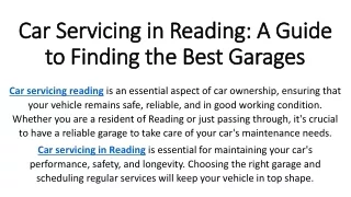 Car Servicing in Reading A Guide to Finding the Best Garages