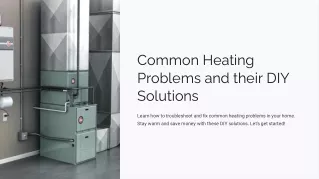 Common Heating Problems and their DIY Solutions