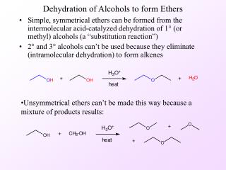 Dehydration of Alcohols to form Ethers