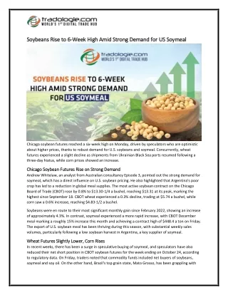 3-Soybeans Rise to 6-Week High Amid Strong Demand for US Soymeal