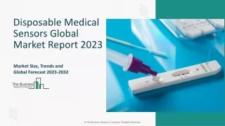 Disposable Medical Sensors Market Research, Size, Forecast To 2032