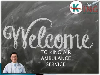 Stress-free King Air Ambulance Service in Patna, Bihar