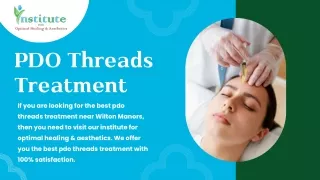 A Deep Detail About PDO Threads Treatment Near Wilton Manors