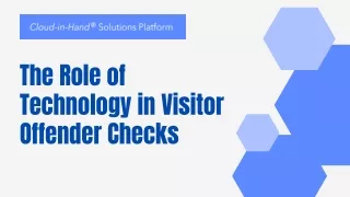 The Role of Technology in Visitor Offender Checks