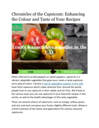 Chronicles of the Capsicum: Enhancing the Colour and Taste of Your Recipes