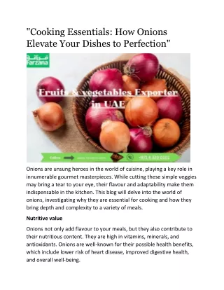 "Cooking Essentials: How Onions Elevate Your Dishes to Perfection"