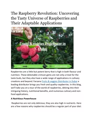 The Raspberry Revolution: Uncovering the Tasty Universe of Raspberries and Their