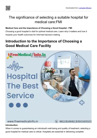 Introduction to the importance of choosing a good hospital for medical care