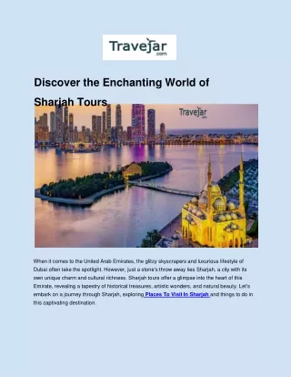 Discover-the-Enchanting-World-of-Sharjah-Tours-_1_ (1)