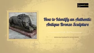 How to Identify an Authentic Antique Bronze Sculpture