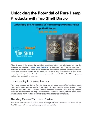 Unlocking the Potential of Pure Hemp Products with Top Shelf Distro