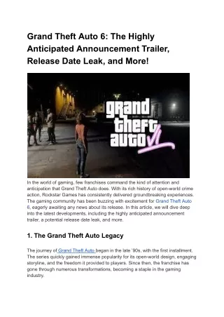 Grand Theft Auto 6: The Highly Anticipated Announcement Trailer, Release Date Le
