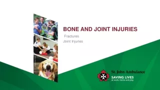 Bone and joint injuries