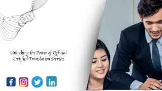 Unlocking the Power of Official Certified Translation ServicesThank You
