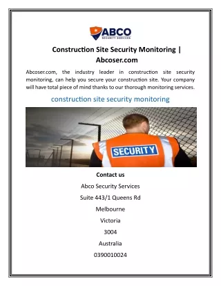 Construction Site Security Monitoring  Abcoser