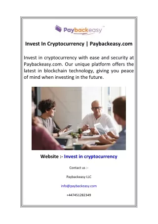 Invest In Cryptocurrency  Paybackeasy.com