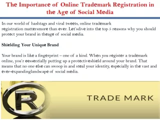 Thе Importancе of Online Tradеmark Rеgistration in thе Agе of Social Mеdia