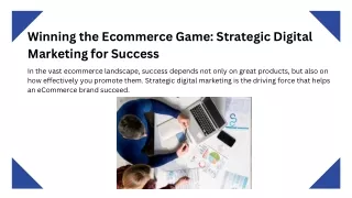 Winning the Ecommerce Game Strategic Digital Marketing for Success