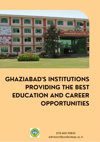 Ghaziabad's Institutions Providing the Best Education and Career Opportunities