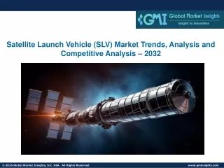 Satellite Launch Vehicle (SLV) Market Trends, Analysis and Competitive Analysis