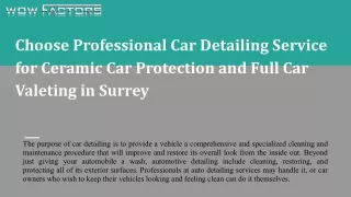 Choose Professional Car Detailing Service for Ceramic Car Protection and Full Car Valeting in Surrey