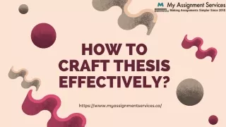 How to Craft Thesis Effectively