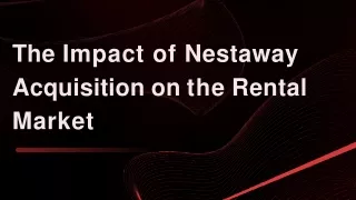 The Impact of Nestaway Acquisition on the Rental Market