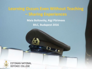 Learning Occurs Even Without Teaching – Sharing Experiences