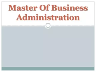 Master Of Business Administration PPT