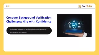 Conquer background verification challenges - Hire with confidence