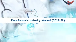 Dna Forensic Industry Market Share | Global Growth Report 2023