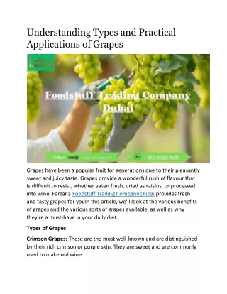 Understanding Types and Practical Applications of Grapes