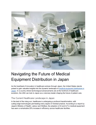 Navigating the Future of Medical Equipment Distribution in Japan