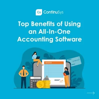 Top Benefits of Using an All-In-One Accounting Solution