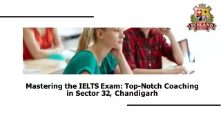 mastering-the-ielts-exam-top-notch-coaching-in-sector-32-chandigarh