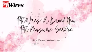 Unlocking Success with PRWires: Your Guide to Effective PR Newswire Services