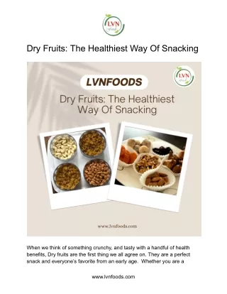 Dry Fruits_ The Healthiest Way Of Snacking