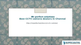 Hire The Best CCTV Camera Installation Service Providers in Chennai. | Mr. Perfe