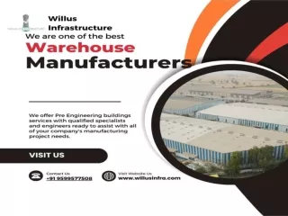 High Quality Warehouse Manufacturers in Delhi NCR – Willus Infra