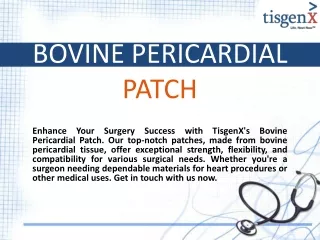 Bovine Pericardial Patch tisgenx