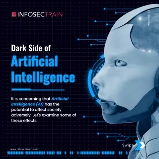 Dark Side of Artificial Intelligence