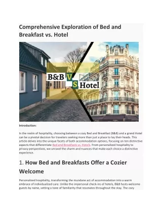 Comprehensive Exploration of Bed and Breakfast vs. Hotel