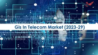 Gis in Telecom Market Demand, Growth And Analysis 2023