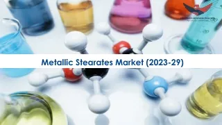 Metallic Stearates Market – Global Industry Trends 2023