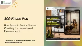 How Acoustic Booths Nurture Creativity for Home-based Professionals