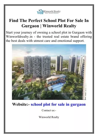 Find The Perfect School Plot For Sale In Gurgaon  Winworld Realty