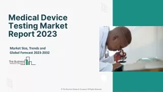 Medical Device Testing Market