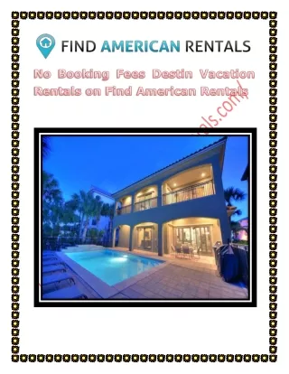 No Booking Fees Destin Vacation Rentals on Find American Rentals